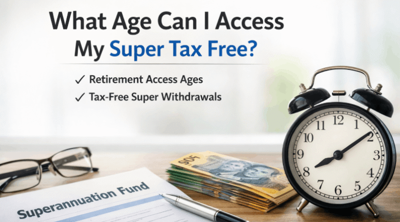 what age can i access my super tax free